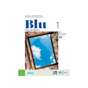 Blu- Libro dello studente con eserciziario + libro digitale